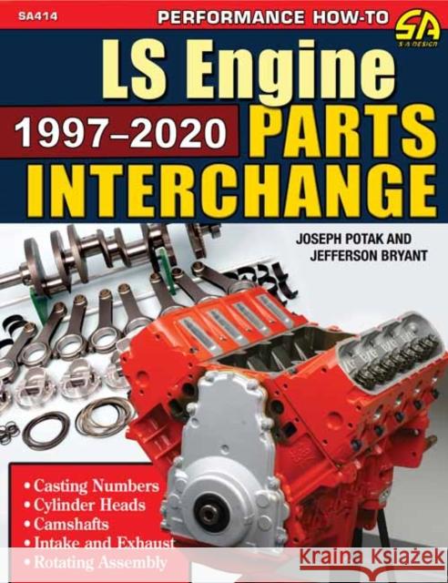 LS Engine Parts Interchange 1997-2020