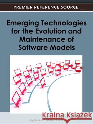 Emerging Technologies for the Evolution and Maintenance of Software Models