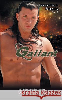 Gallant (the Innerworld Affairs Series, Book 3)