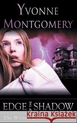 Edge of the Shadow (the Wisdom Court Series, Book 1)