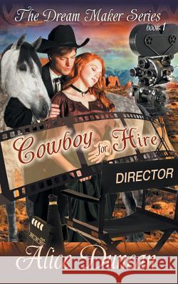 Cowboy for Hire (The Dream Maker Series, Book 1)