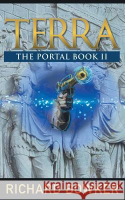 TERRA (The Portal Series, Book 2): An Alternative History Adventure