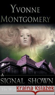 Signal Shown (The Wisdom Court Series, Book 2)