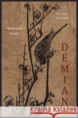 Demian: The Story of a Youth