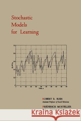 Stochastic Models for Learning