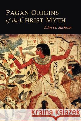 Pagan Origins of the Christ Myth