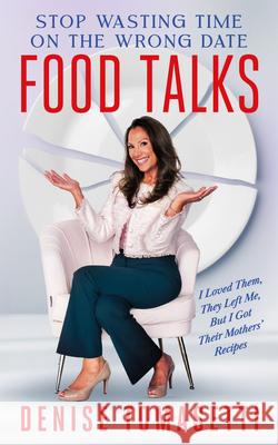 Food Talks: I Loved Them, They Left Me, But I Got Their Mothers' Recipes