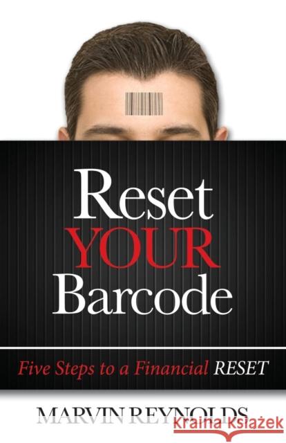 Reset Your Barcode: Five Steps to a Financial Reset