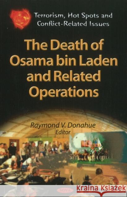 Death of Osama Bin Laden & Related Operations