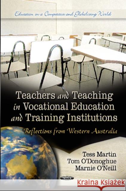 Teachers & Teaching in Vocational Education & Training Institutions: Reflections from Western Australia
