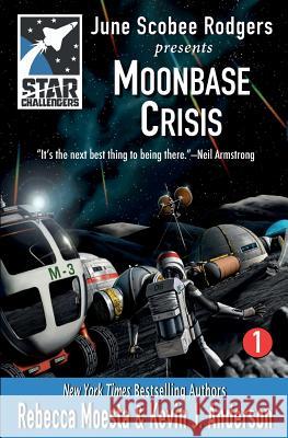 Star Challengers: Moonbase Crisis: Star Challengers Book 1