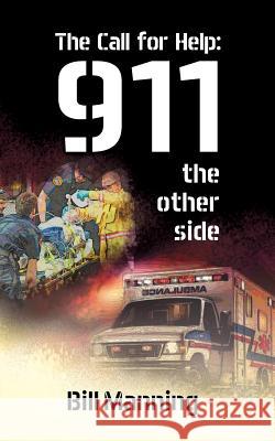 The Call for Help: 911 the Other Side