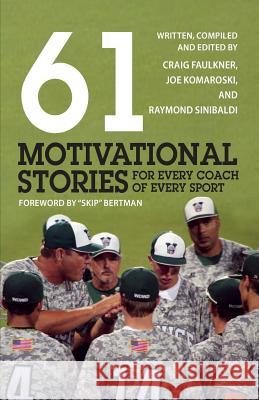 61 Motivational Stories for Every Coach of Every Sport