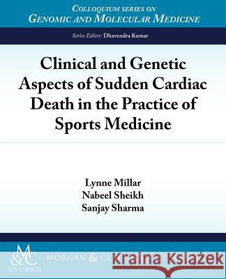 Clinical and Genetic Aspects of Sudden Cardiac Death in the Practice of Sports Medicine