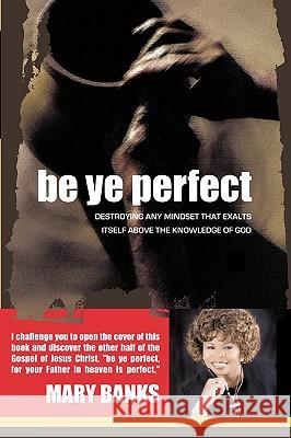 Be Ye Perfect