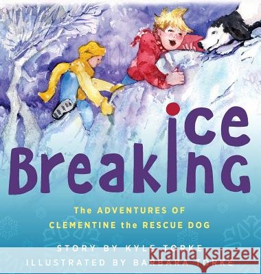 Ice Breaking: The Adventures of Clementine the Rescue Dog