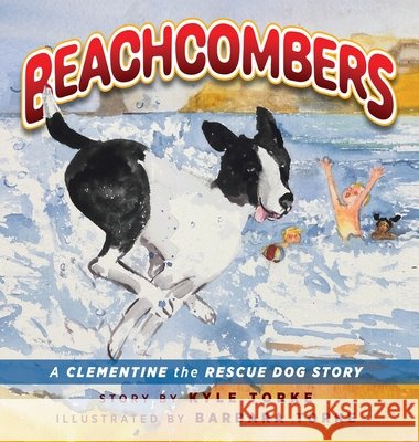 Beachcombers: A Clementine the Rescue Dog Adventure