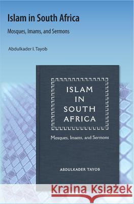Islam in South Africa: Mosques, Imams, and Sermons