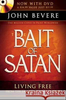 The Bait of Satan: Living Free from the Deadly Trap of Offense [With DVD]