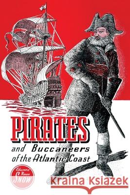Pirates and Buccaneers of the Atlantic Coast