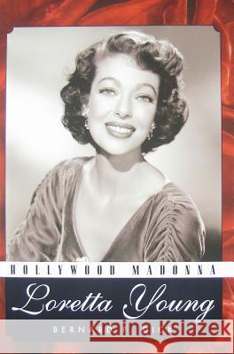 Hollywood Madonna: Loretta Young