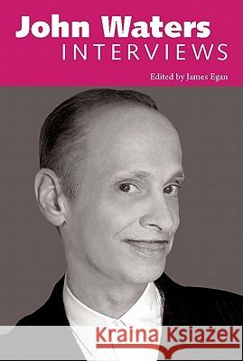 John Waters: Interviews