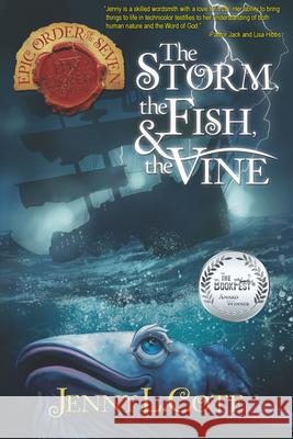 Storm, the Fish & the Vine, The