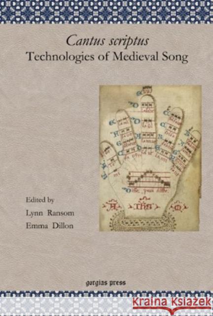 Cantus scriptus: Technologies of Medieval Song: The Lawrence J. Schoenberg Symposium on Manuscript Studies in the Digital Age; 2010 Symposium