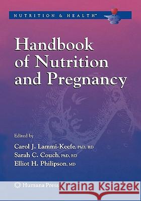 Handbook of Nutrition and Pregnancy
