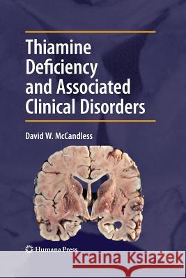 Thiamine Deficiency and Associated Clinical Disorders