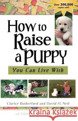 How to Raise a Puppy You Can Live with