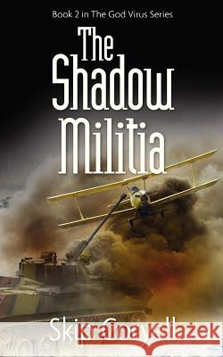 The Shadow Militia: The Golden Horde Advances