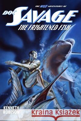 Doc Savage: The Frightened Fish