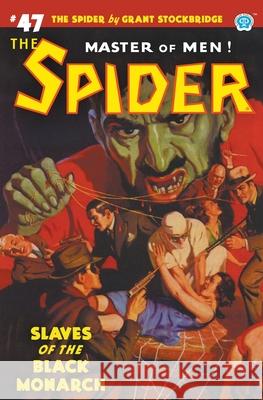 The Spider #47: Slaves of the Black Monarch