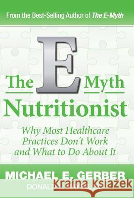 The E-Myth Nutritionist