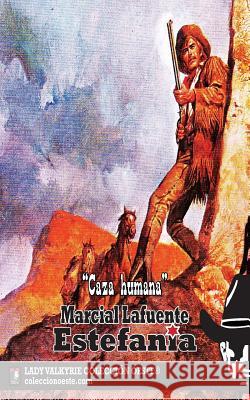 Caza Humana (Coleccion Oeste)