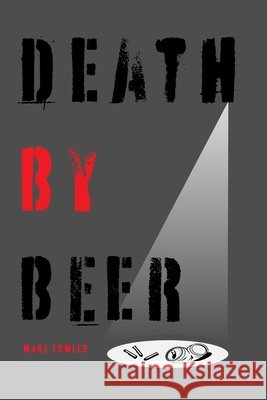 Death by Beer