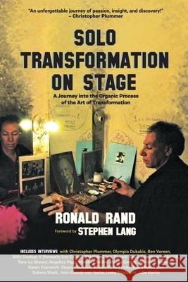 Solo Transformation on Stage: A Journey into the Organic Process of the Art of Transformation