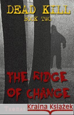 The Ridge of Change