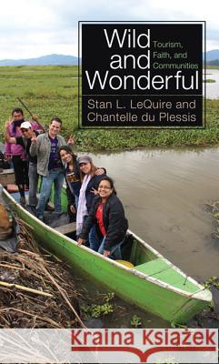 Wild and Wonderful: Tourism, Faith, and Communities