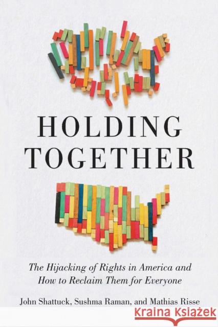 Holding Together: Why Our Rights Are Under Siege and How to Reclaim Them for Everyone