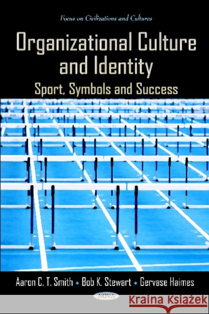 Organizational Culture & Identity: Sport, Symbols & Success