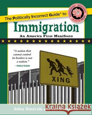 The Politically Incorrect Guide to Immigration