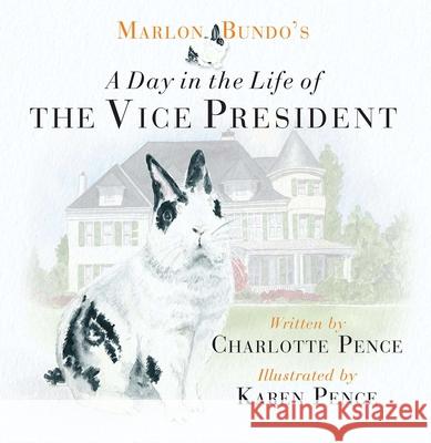 Marlon Bundo's Day in the Life of the Vice President