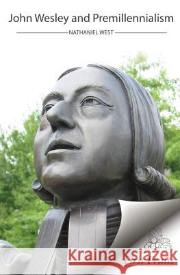 John Wesley and Premillennialism