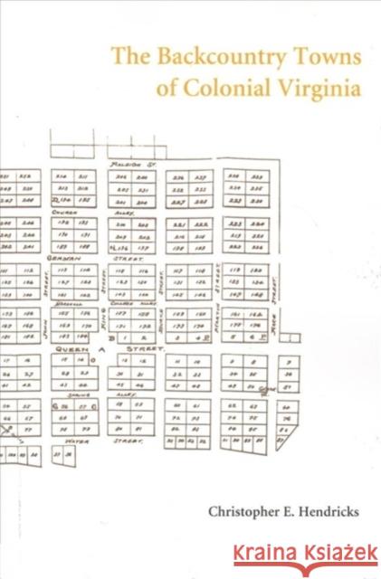 The Backcountry Towns of Colonial Virginia