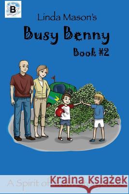 Linda Mason's: Busy Benny