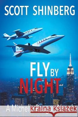 Fly by Night: A Riveting Spy Thriller