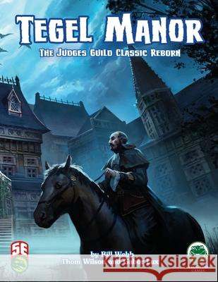 Tegel Manor: 5th Edition