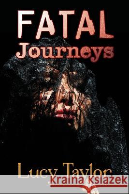 Fatal Journeys